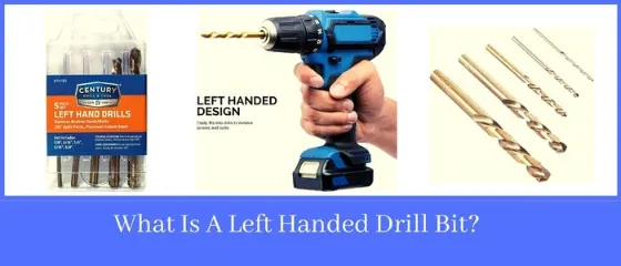 What Is A Left Handed Drill Bit