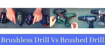 Brushless Drill Vs Brushed Drill