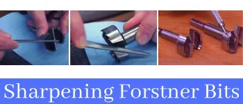 Sharpening Forstner Bits